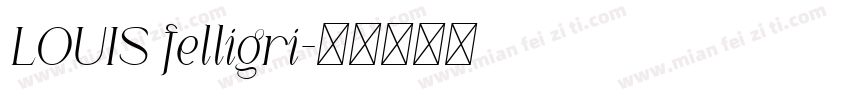 LOUIS felligri字体转换